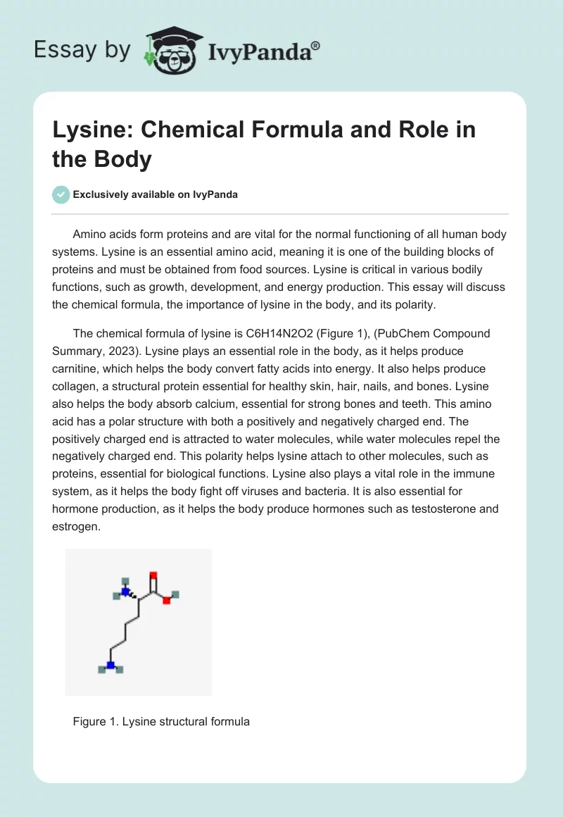 Lysine: Chemical Formula and Role in the Body. Page 1