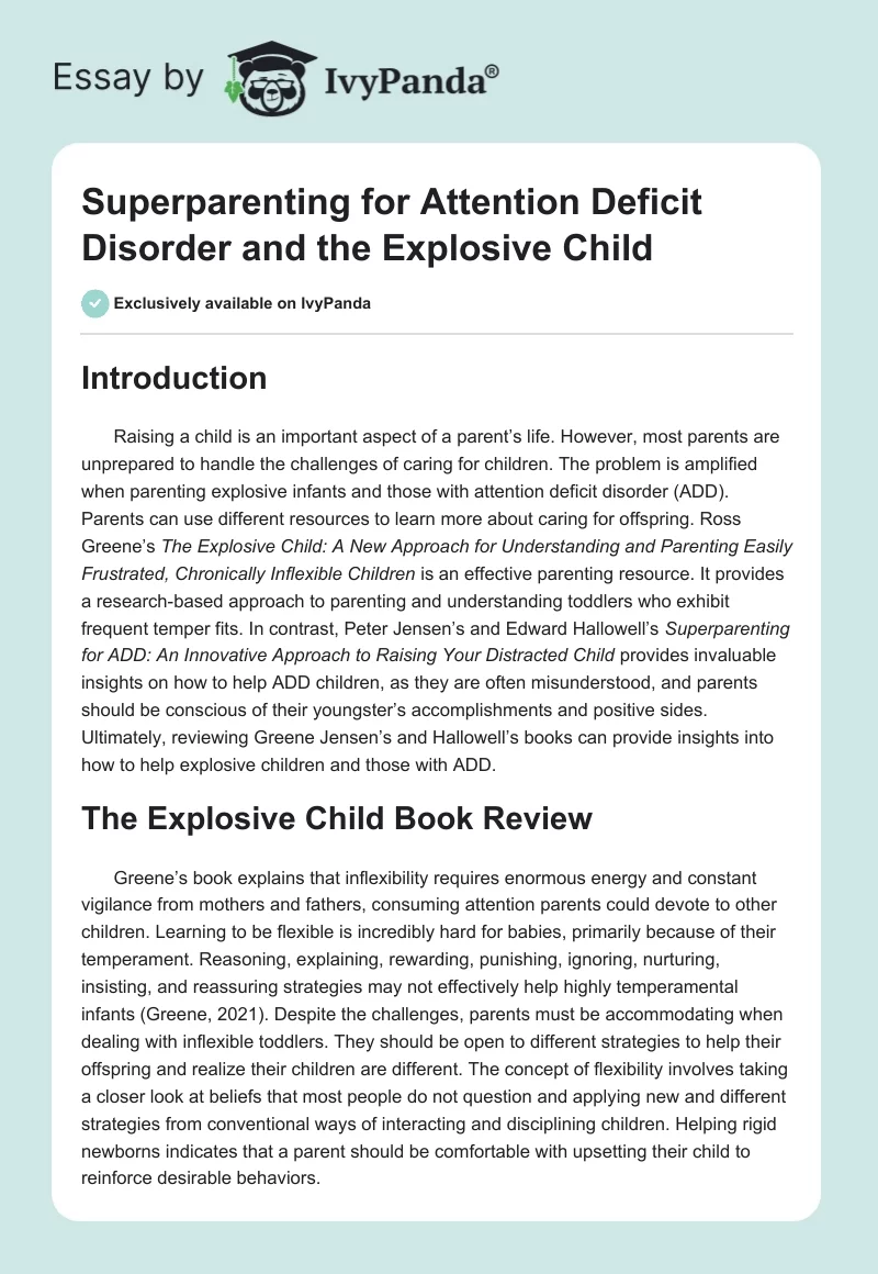 Superparenting for Attention Deficit Disorder and the Explosive Child. Page 1