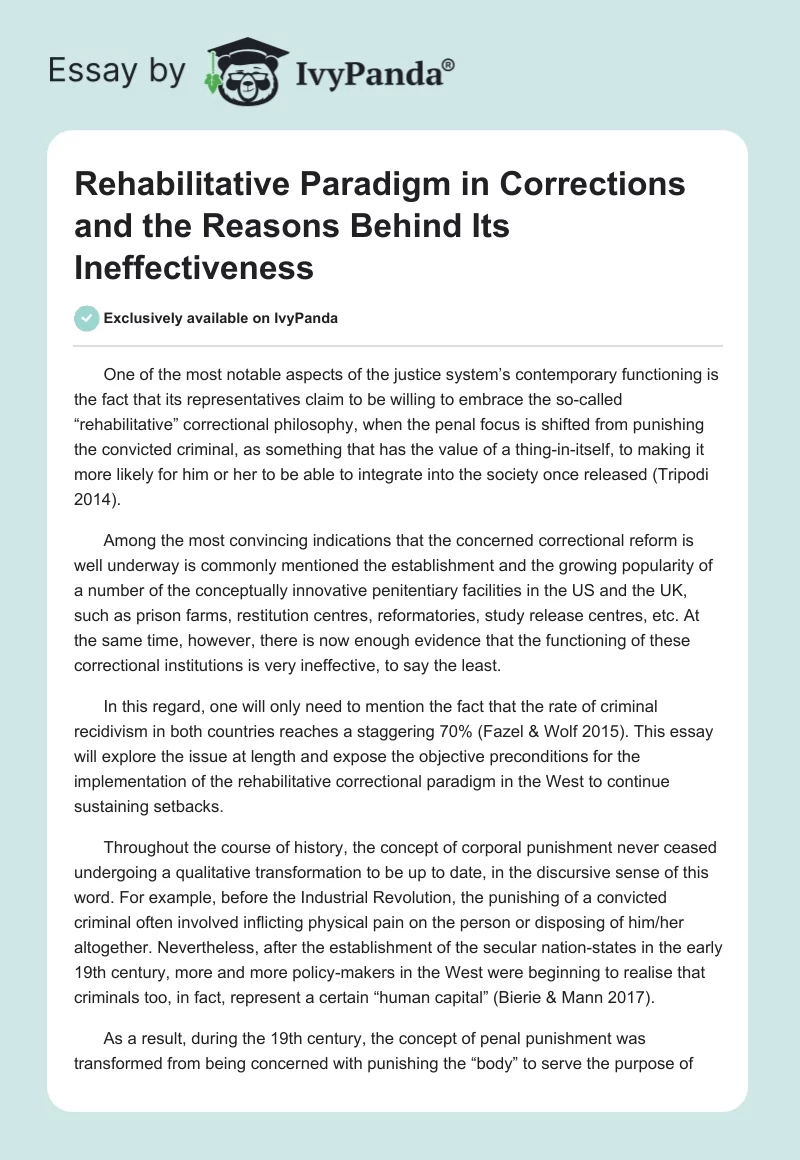 Rehabilitative Paradigm in Corrections and the Reasons Behind Its Ineffectiveness. Page 1
