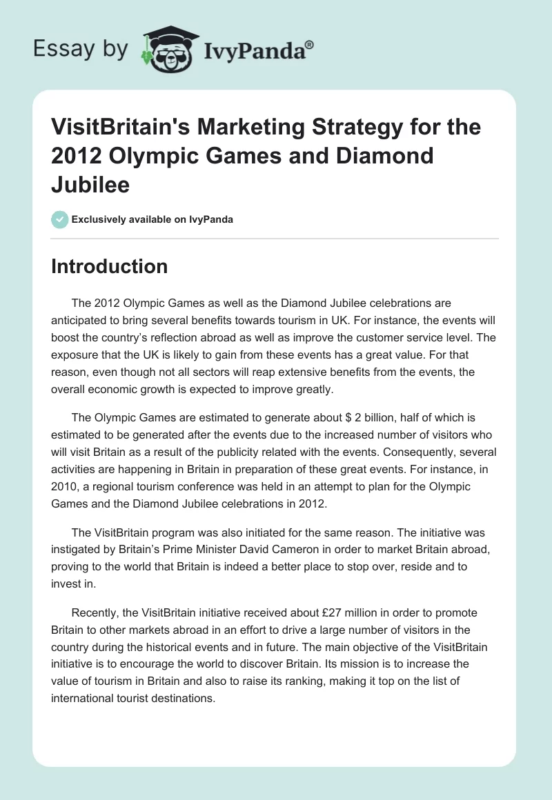 VisitBritain's Marketing Strategy for the 2012 Olympic Games and Diamond Jubilee. Page 1