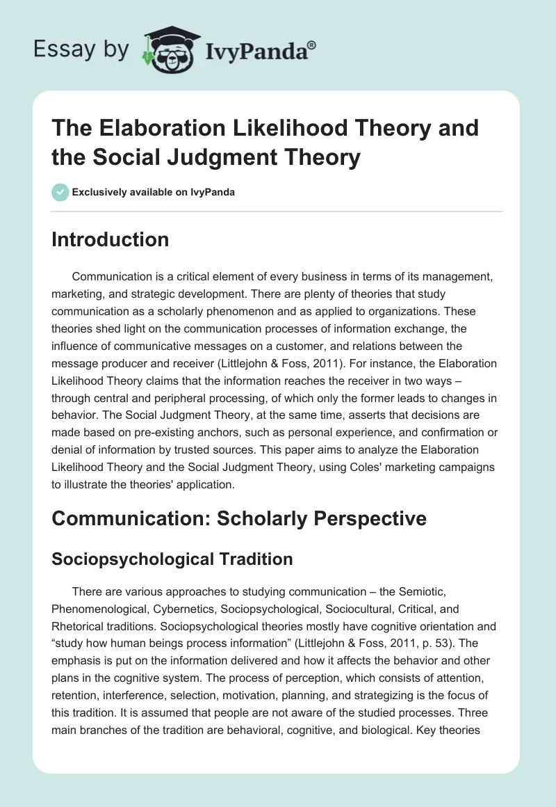 The Elaboration Likelihood Theory and the Social Judgment Theory. Page 1