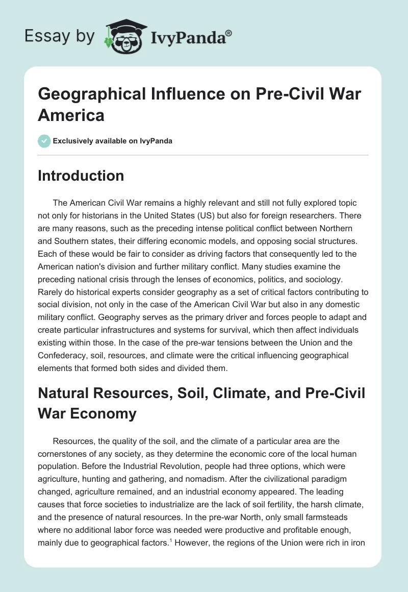Geographical Influence on Pre-Civil War America. Page 1