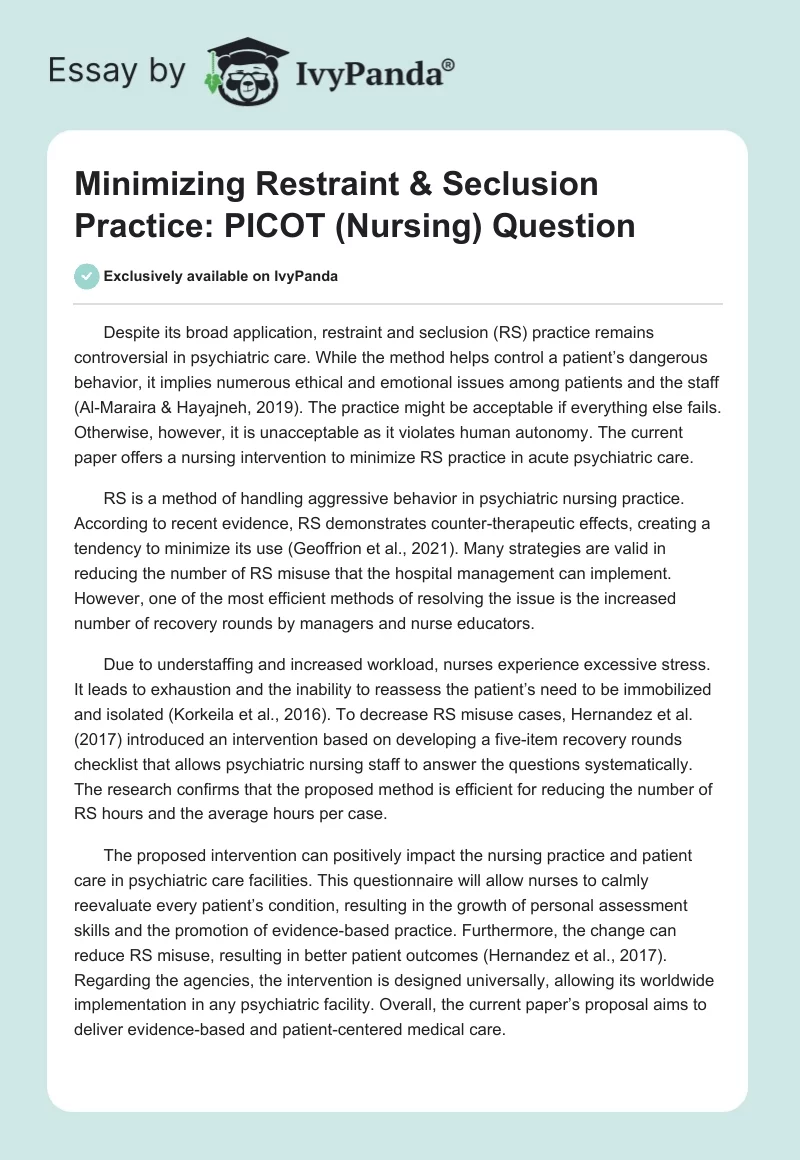 Minimizing Restraint & Seclusion Practice: PICOT (Nursing) Question. Page 1