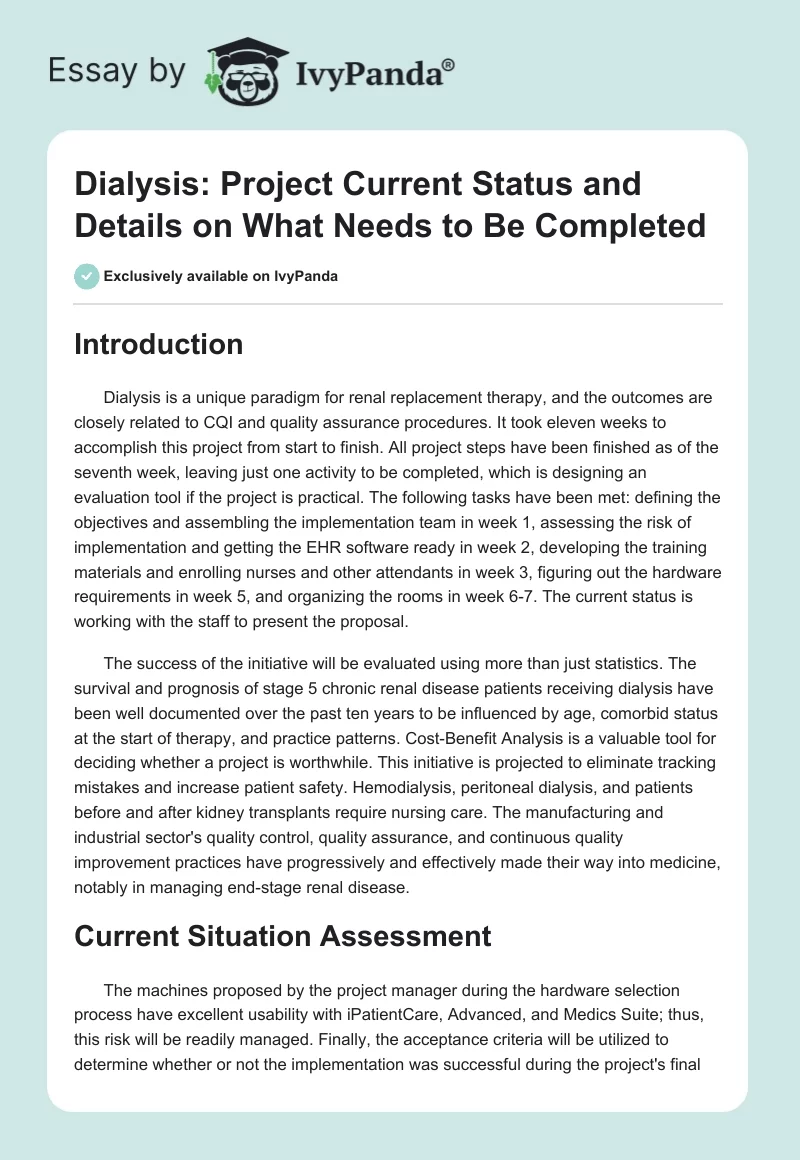Dialysis: Project Current Status and Details on What Needs to Be Completed. Page 1