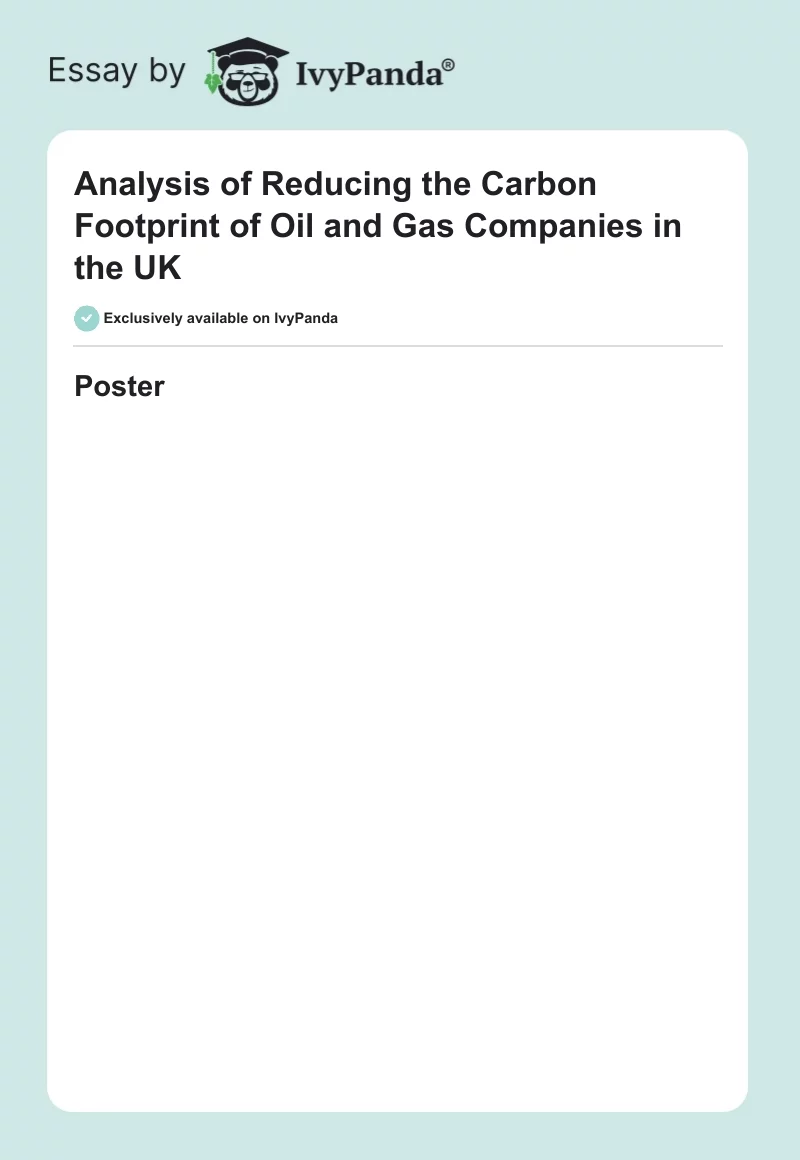 Analysis of Reducing the Carbon Footprint of Oil and Gas Companies in the UK. Page 1