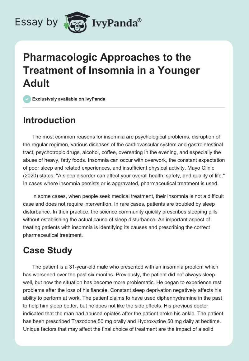 Pharmacologic Approaches to the Treatment of Insomnia in a Younger Adult. Page 1