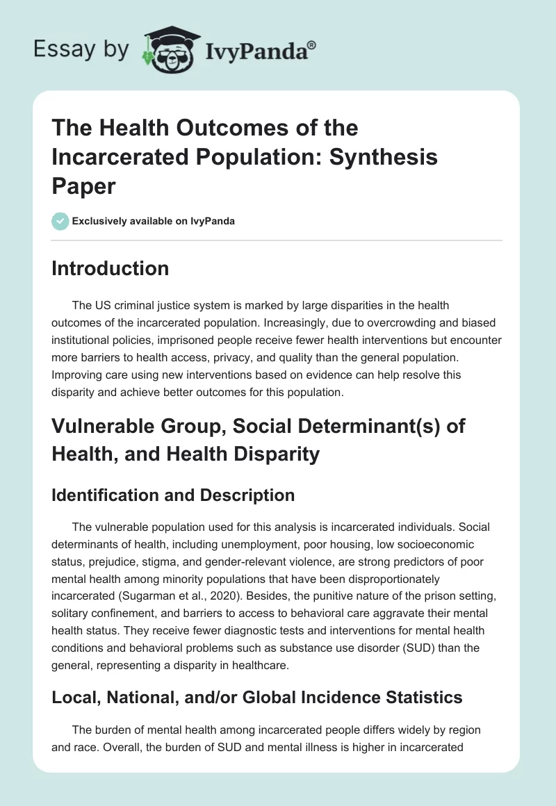The Health Outcomes of the Incarcerated Population: Synthesis Paper. Page 1