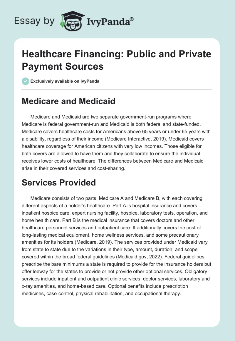Healthcare Financing: Public and Private Payment Sources. Page 1
