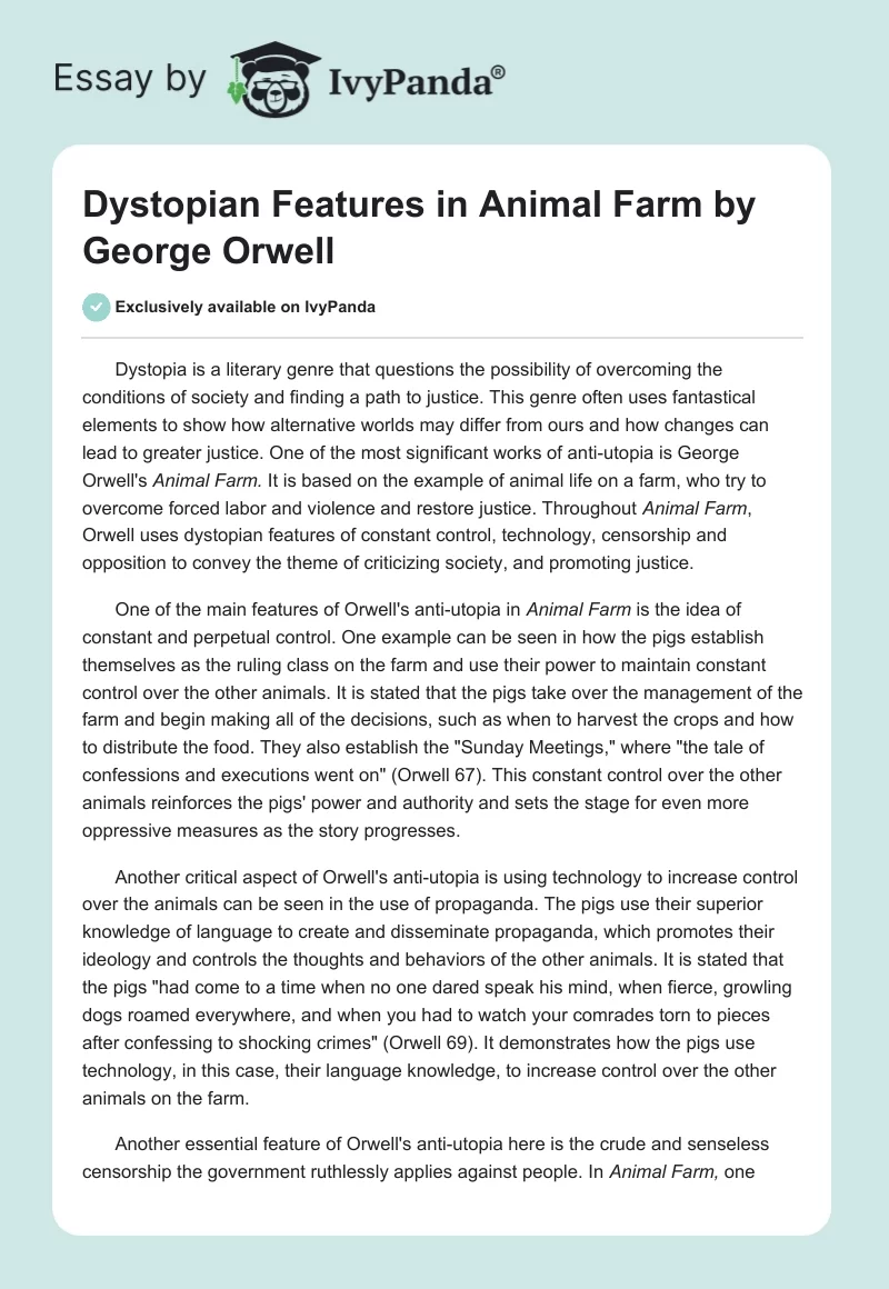 Dystopian Features in Animal Farm by George Orwell. Page 1