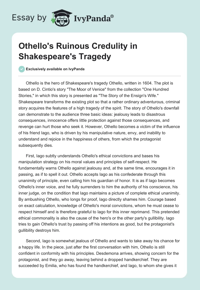 Othello's Ruinous Credulity in Shakespeare's Tragedy. Page 1