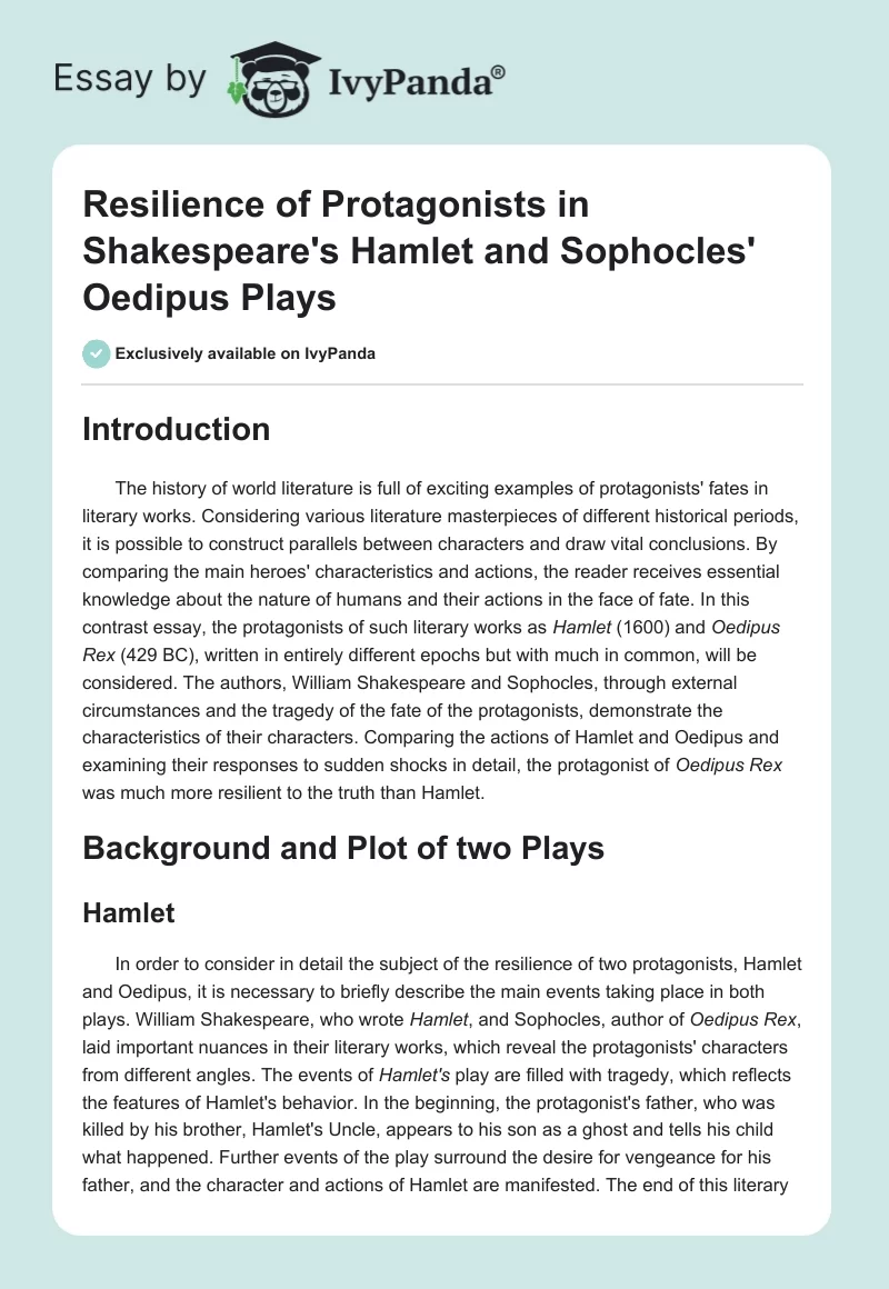 Resilience of Protagonists in Shakespeare's Hamlet and Sophocles' Oedipus Plays. Page 1
