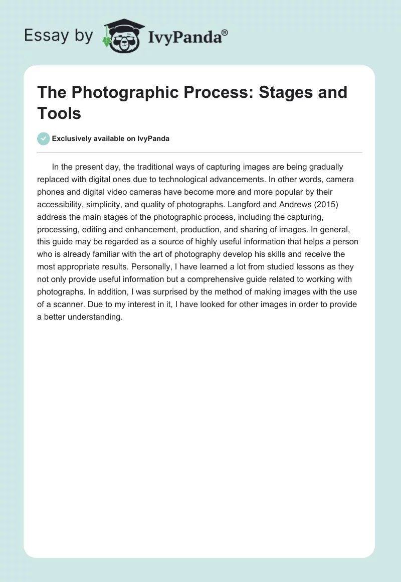The Photographic Process: Stages and Tools. Page 1