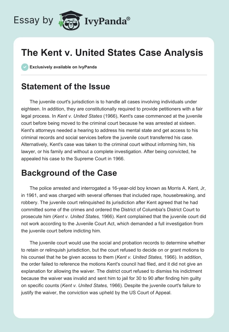The Kent v. United States Case Analysis. Page 1