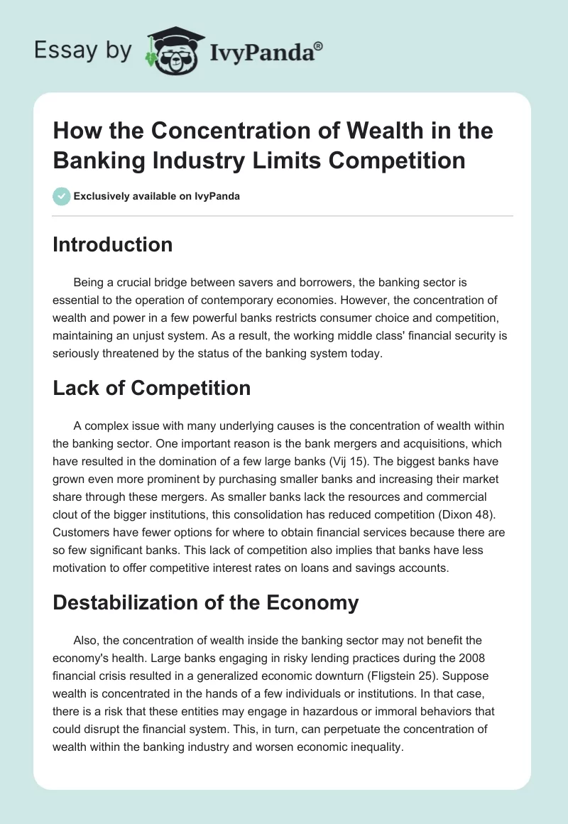 How the Concentration of Wealth in the Banking Industry Limits Competition. Page 1