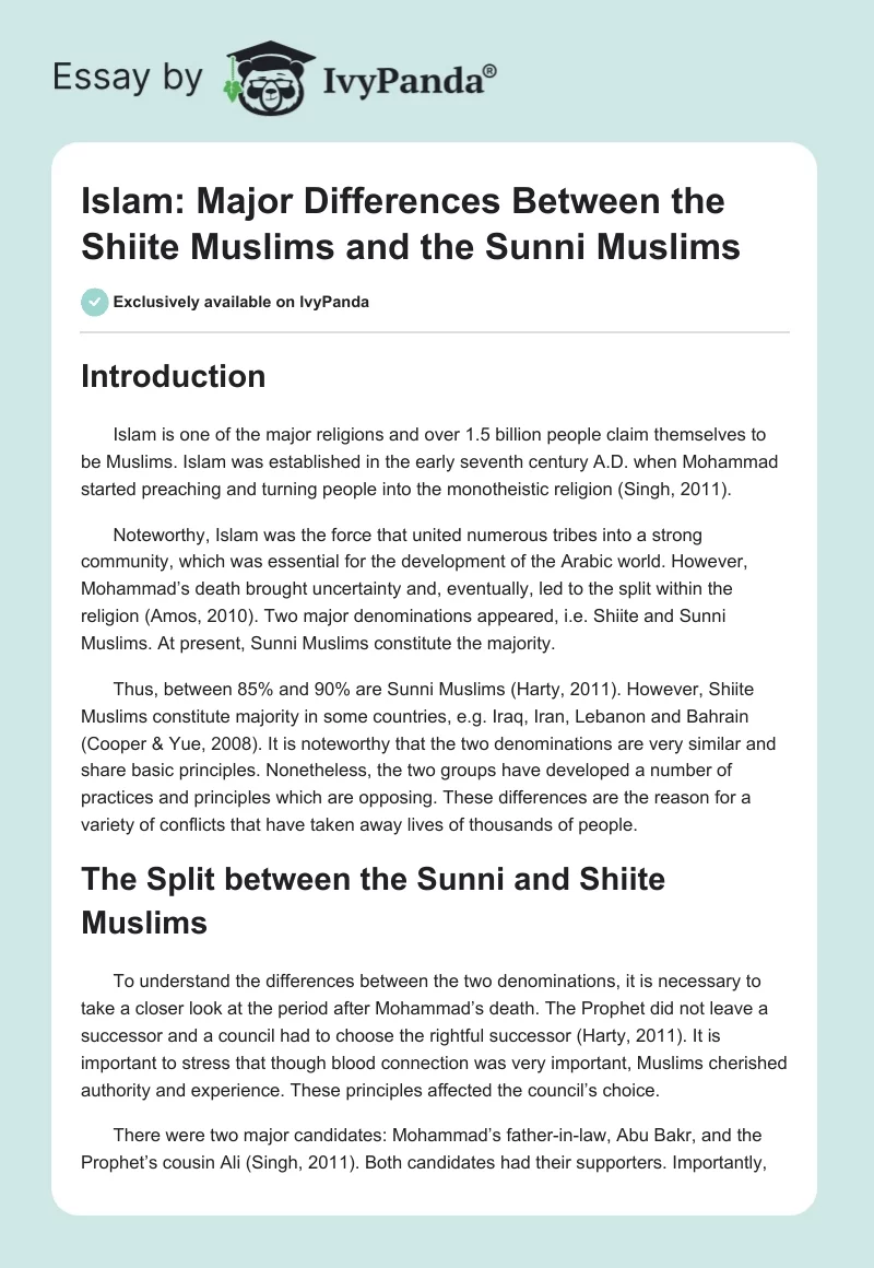 Islam: Major Differences Between the Shiite Muslims and the Sunni Muslims. Page 1