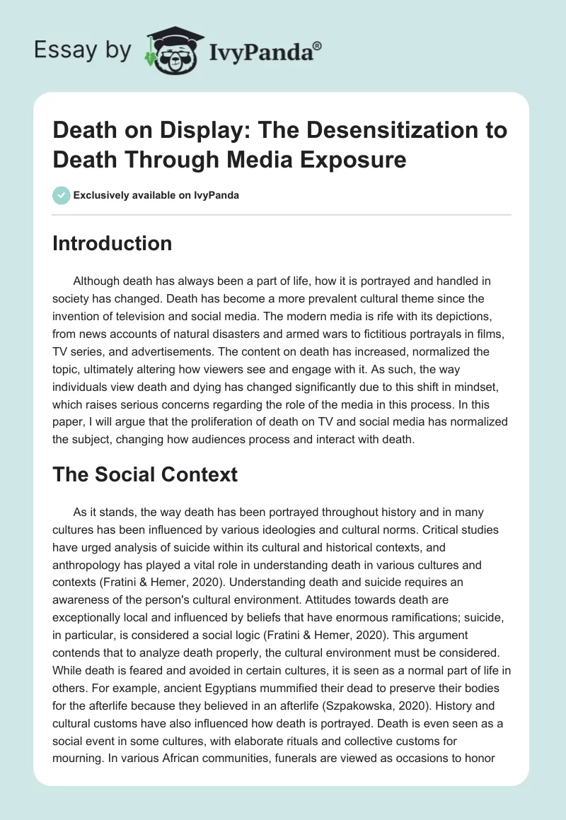 Death on Display: The Desensitization to Death Through Media Exposure. Page 1