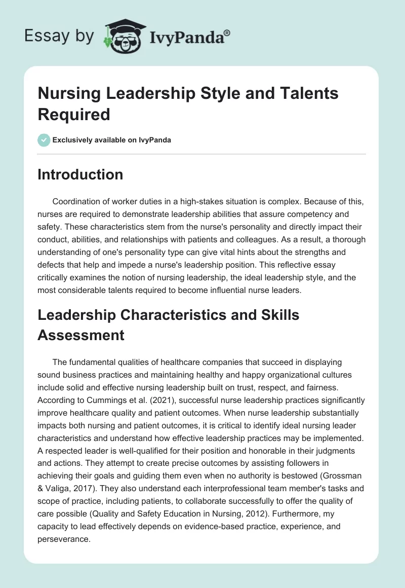 Nursing Leadership Style and Talents Required. Page 1