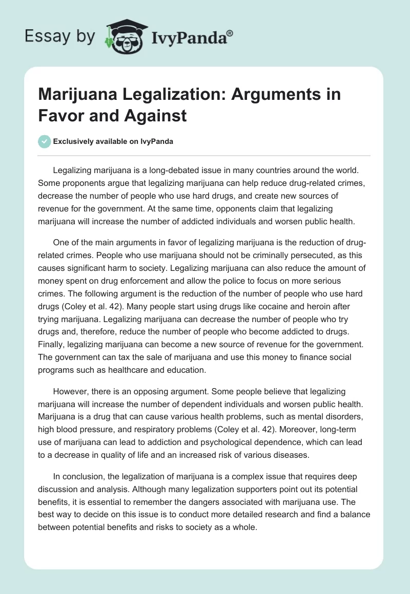 Marijuana Legalization: Arguments in Favor and Against. Page 1