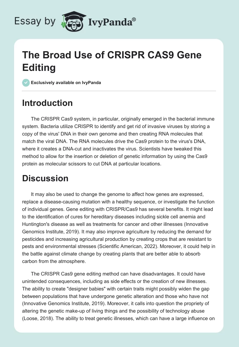 The Broad Use of CRISPR CAS9 Gene Editing. Page 1