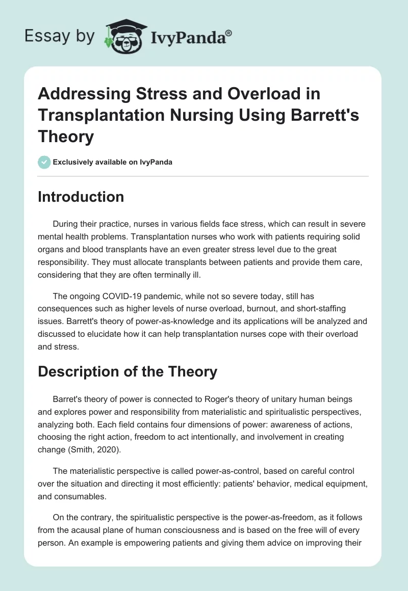 Addressing Stress and Overload in Transplantation Nursing Using Barrett's Theory. Page 1