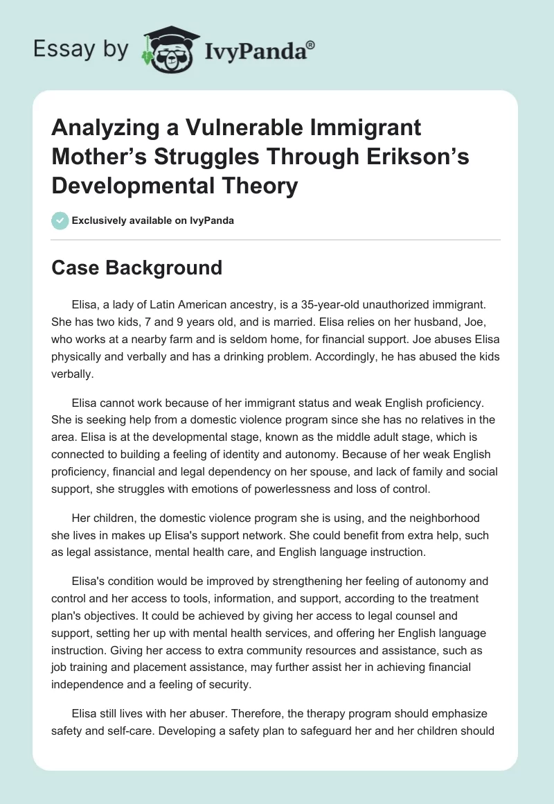 Analyzing a Vulnerable Immigrant Mother’s Struggles Through Erikson’s Developmental Theory. Page 1