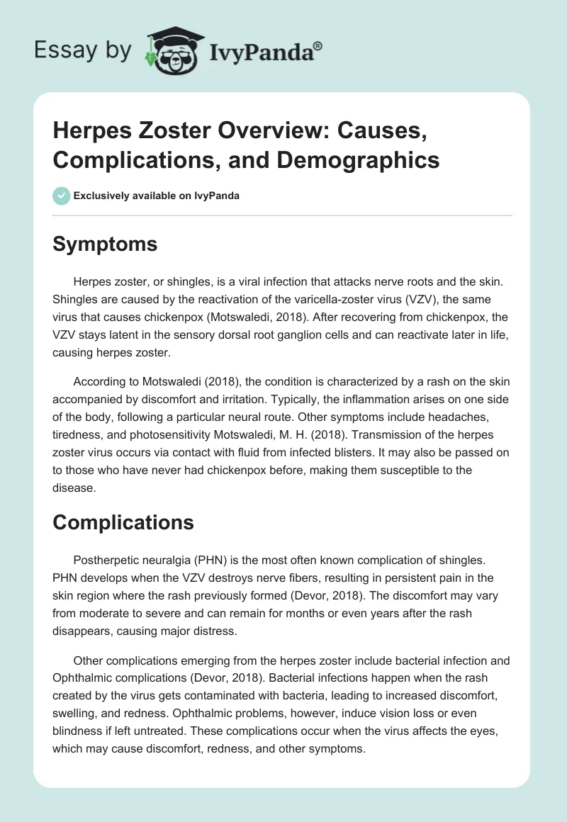 Herpes Zoster Overview: Causes, Complications, and Demographics. Page 1