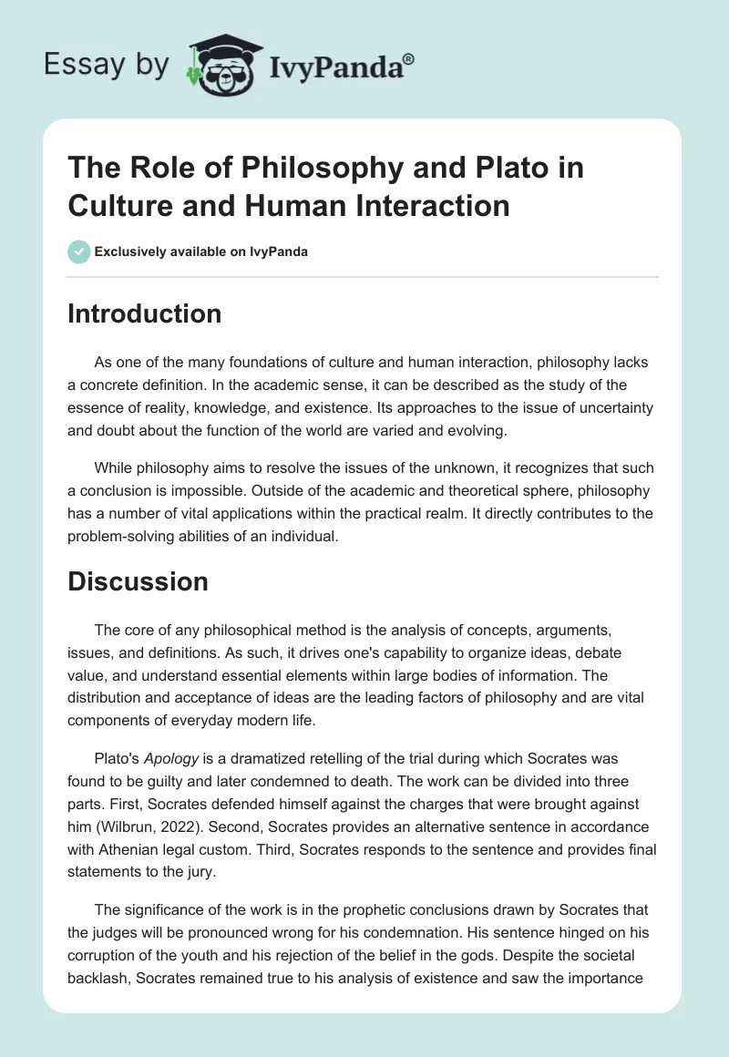 The Role of Philosophy and Plato in Culture and Human Interaction. Page 1