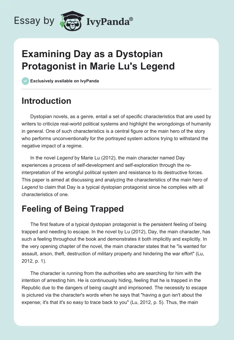 Examining Day as a Dystopian Protagonist in Marie Lu's Legend. Page 1