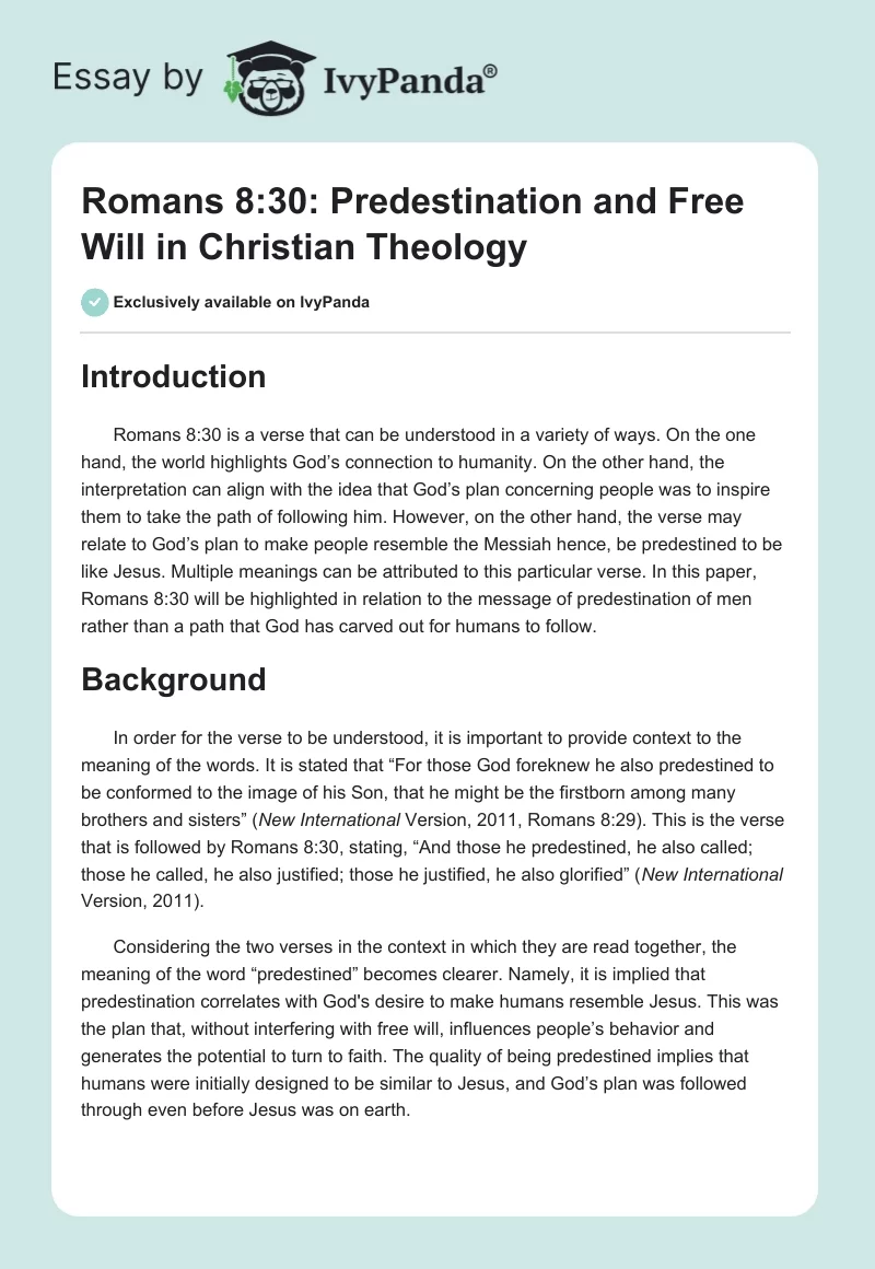 Romans 8:30: Predestination and Free Will in Christian Theology. Page 1