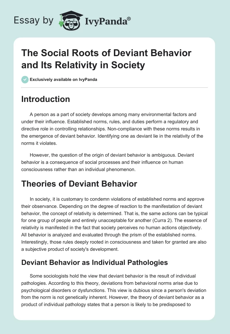 The Social Roots of Deviant Behavior and Its Relativity in Society. Page 1