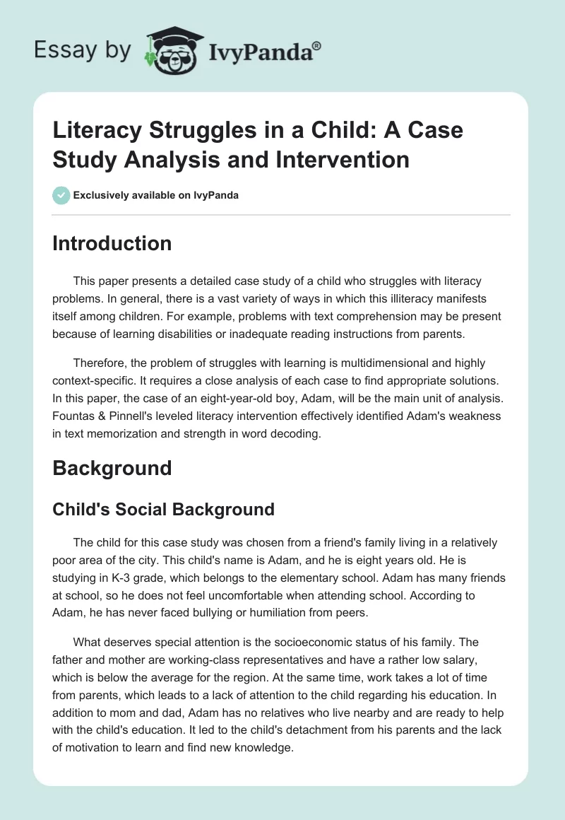 Literacy Struggles in a Child: A Case Study Analysis and Intervention. Page 1