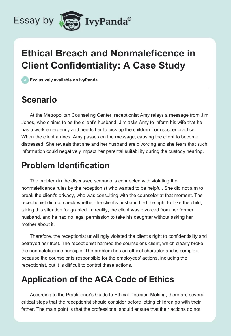 Ethical Breach and Nonmaleficence in Client Confidentiality: A Case Study. Page 1