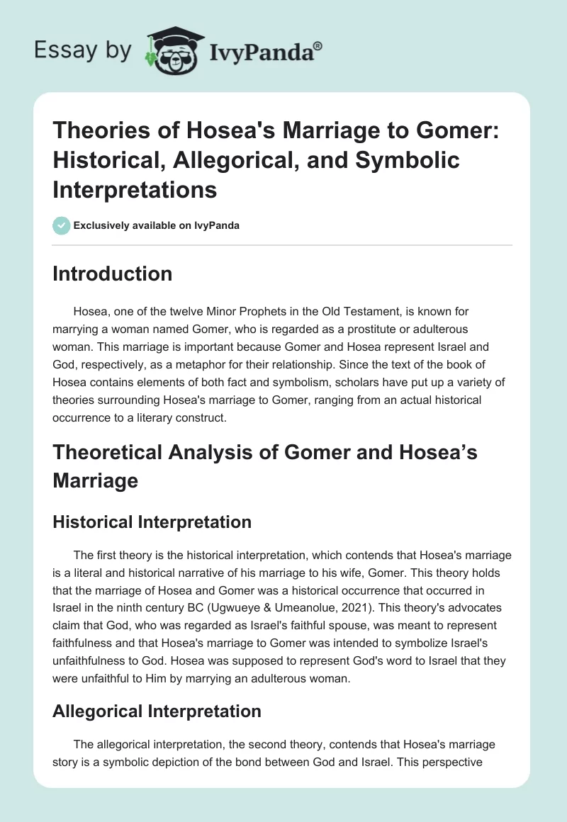 Theories of Hosea's Marriage to Gomer: Historical, Allegorical, and Symbolic Interpretations. Page 1