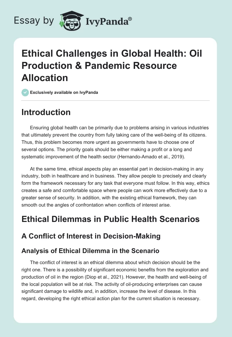 Ethical Challenges in Global Health: Oil Production & Pandemic Resource Allocation. Page 1