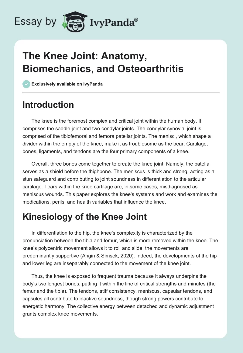 The Knee Joint: Anatomy, Biomechanics, and Osteoarthritis. Page 1