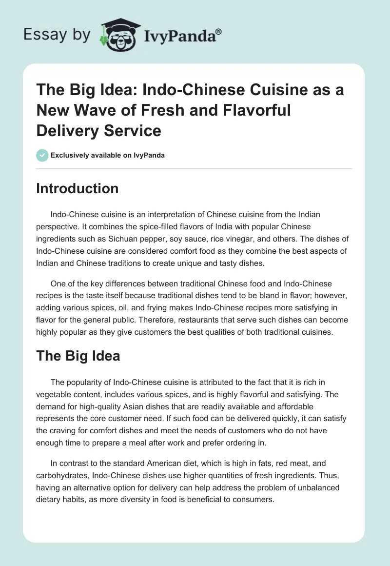 The Big Idea: Indo-Chinese Cuisine as a New Wave of Fresh and Flavorful Delivery Service. Page 1