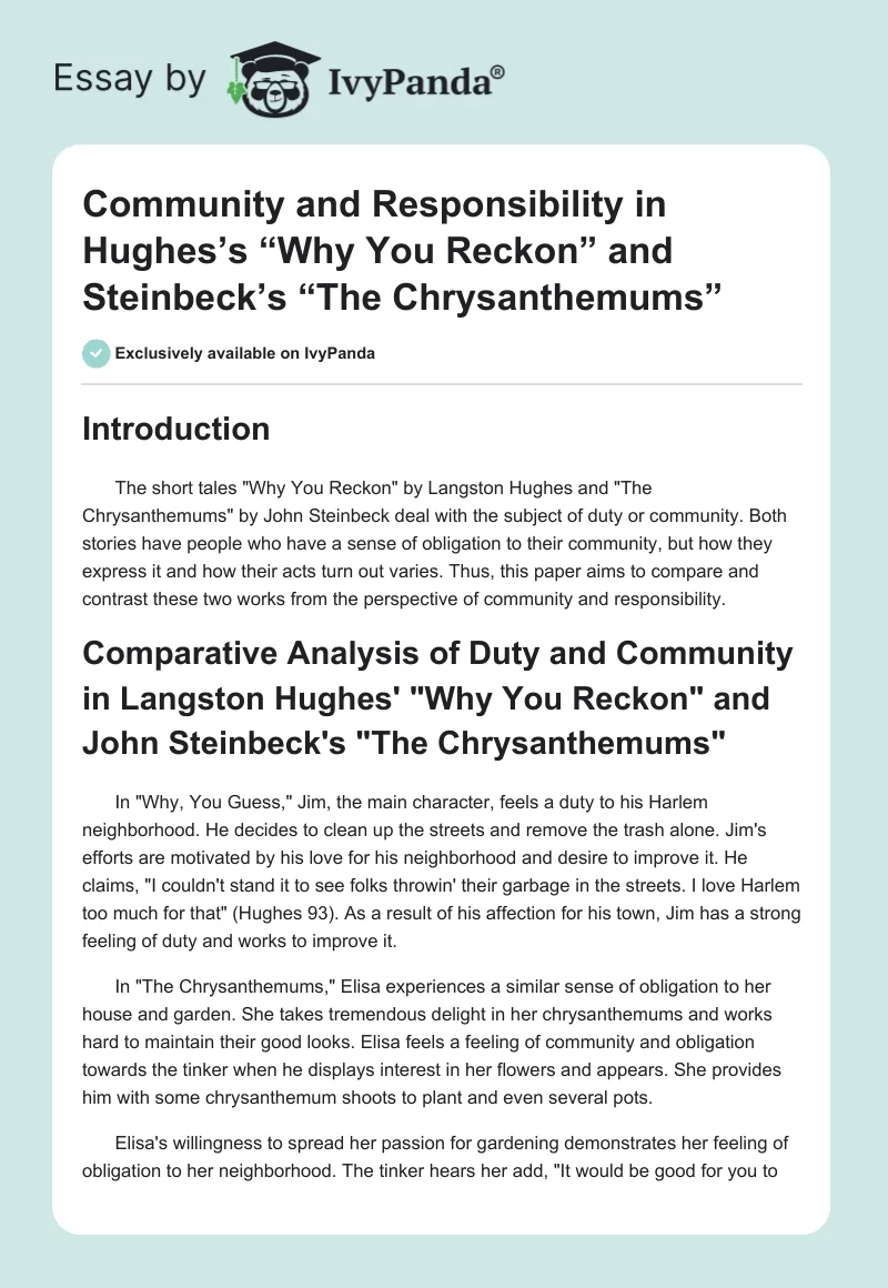 Community and Responsibility in Hughes’s “Why You Reckon” and Steinbeck’s “The Chrysanthemums”. Page 1