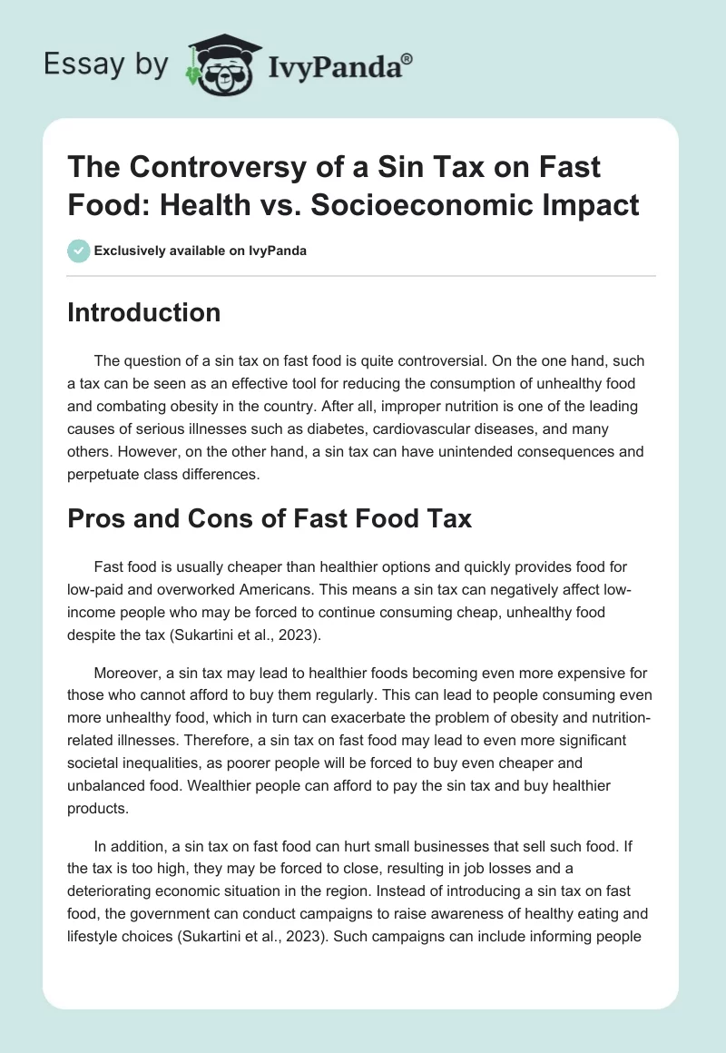 The Controversy of a Sin Tax on Fast Food: Health vs. Socioeconomic Impact. Page 1