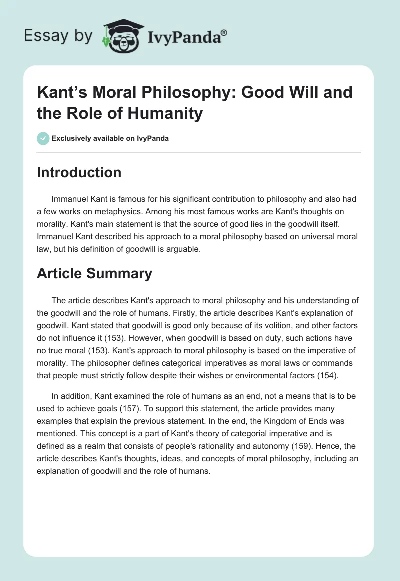 Kant’s Moral Philosophy: Good Will and the Role of Humanity. Page 1