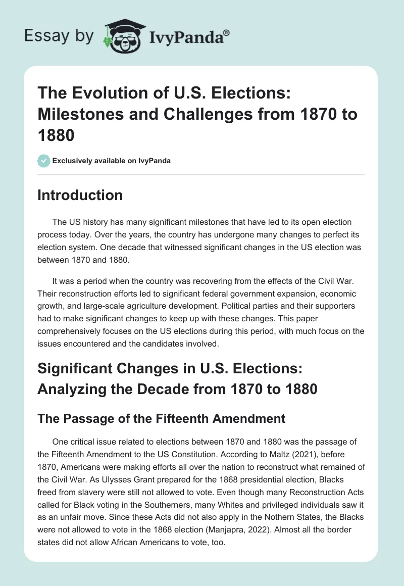 The Evolution of U.S. Elections: Milestones and Challenges from 1870 to 1880. Page 1