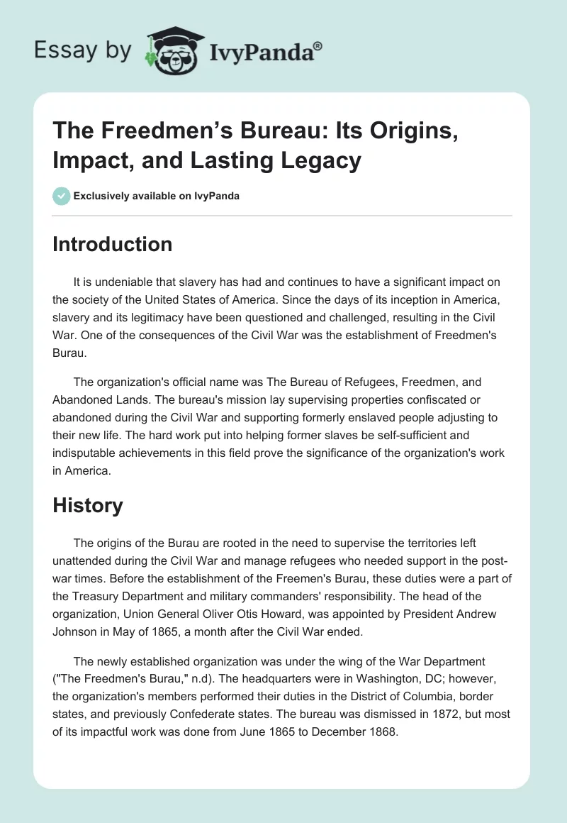 The Freedmen’s Bureau: Its Origins, Impact, and Lasting Legacy. Page 1