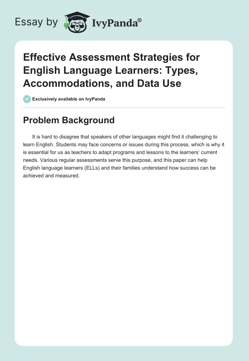 Effective Assessment Strategies for English Language Learners: Types, Accommodations, and Data Use. Page 1