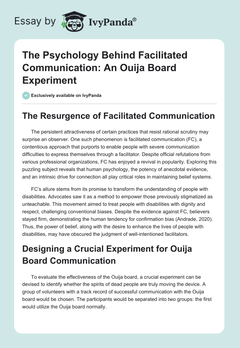 The Psychology Behind Facilitated Communication: An Ouija Board Experiment. Page 1