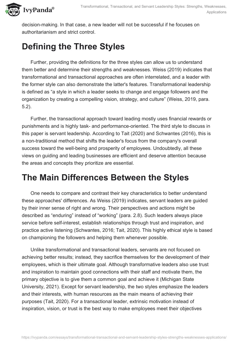 Transformational, Transactional, and Servant Leadership Styles: Strengths, Weaknesses, Applications. Page 2