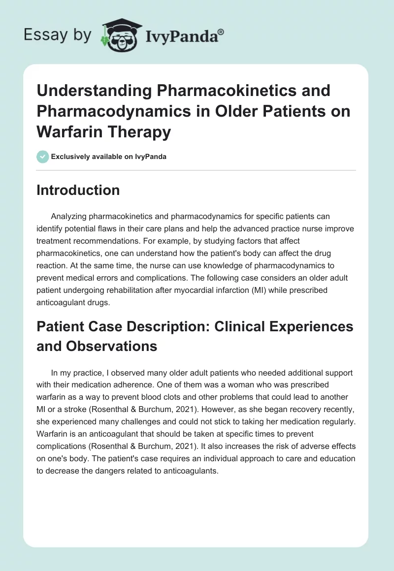 Understanding Pharmacokinetics and Pharmacodynamics in Older Patients on Warfarin Therapy. Page 1