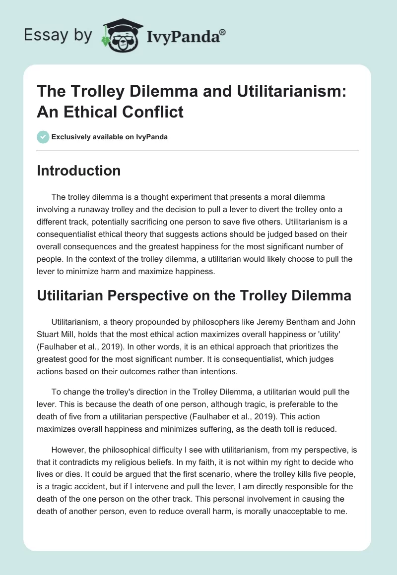 The Trolley Dilemma and Utilitarianism: An Ethical Conflict. Page 1