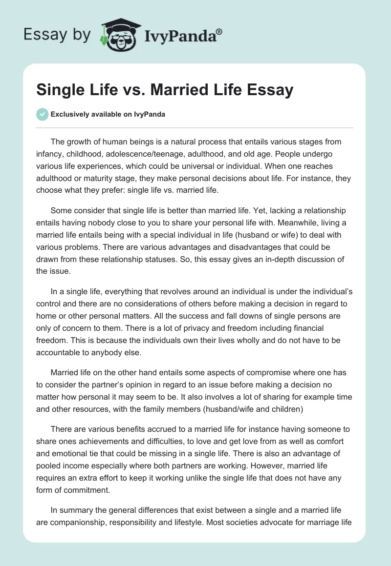Single Life vs. Married Life Essay. Page 1