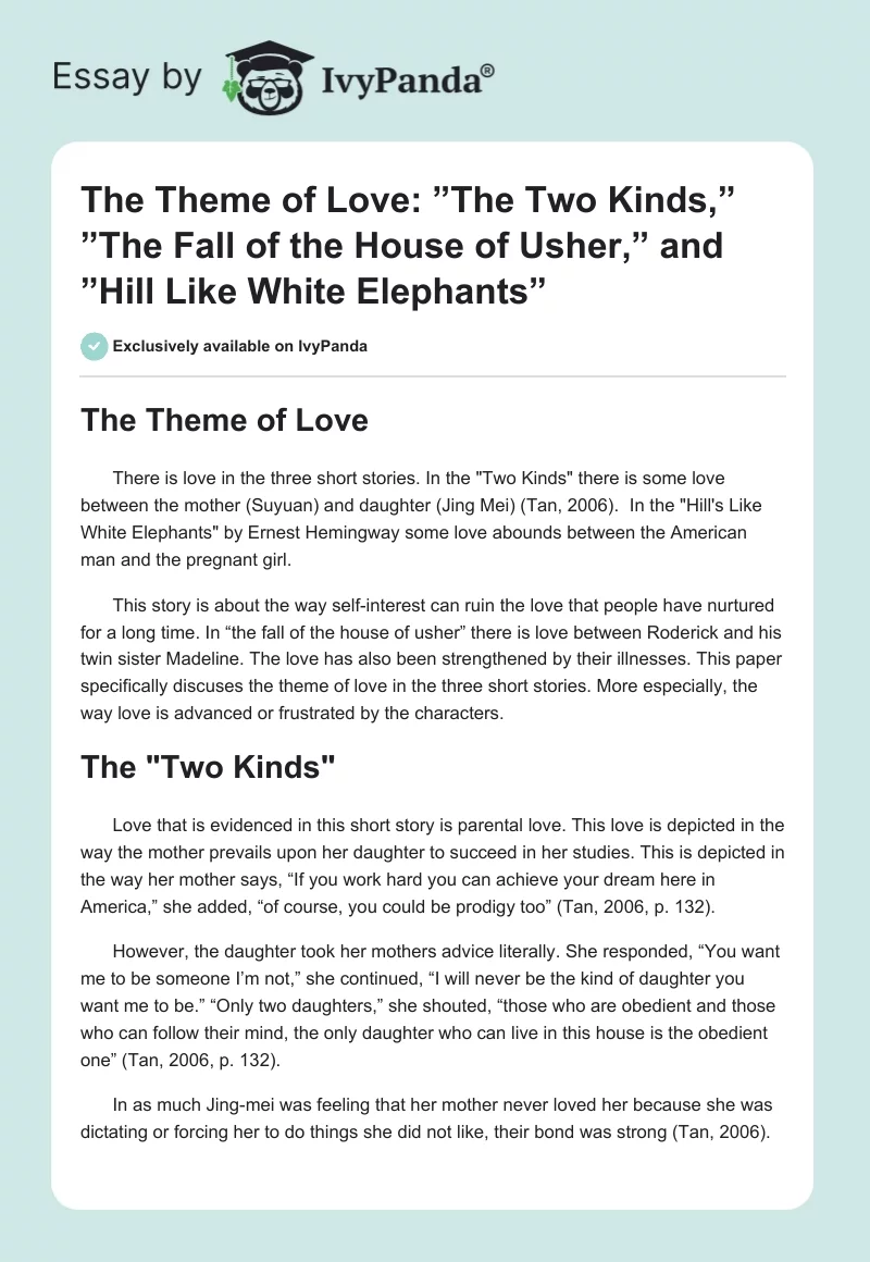 The Theme of Love: "The Two Kinds," "The Fall of the House of Usher," and "Hill Like White Elephants". Page 1