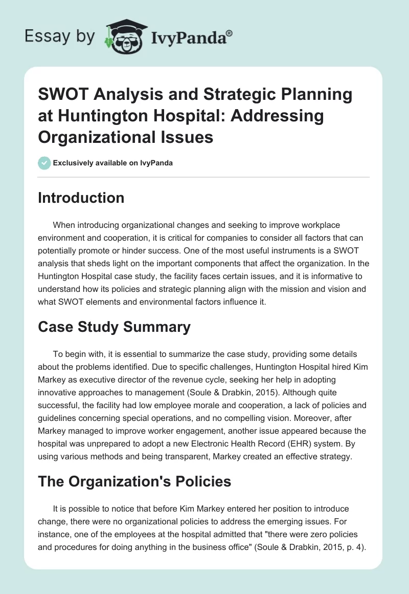SWOT Analysis and Strategic Planning at Huntington Hospital: Addressing Organizational Issues. Page 1