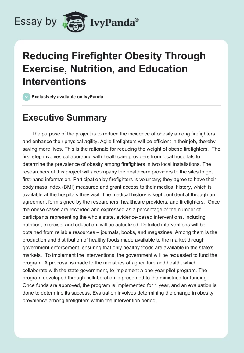 Reducing Firefighter Obesity Through Exercise, Nutrition, and Education Interventions. Page 1
